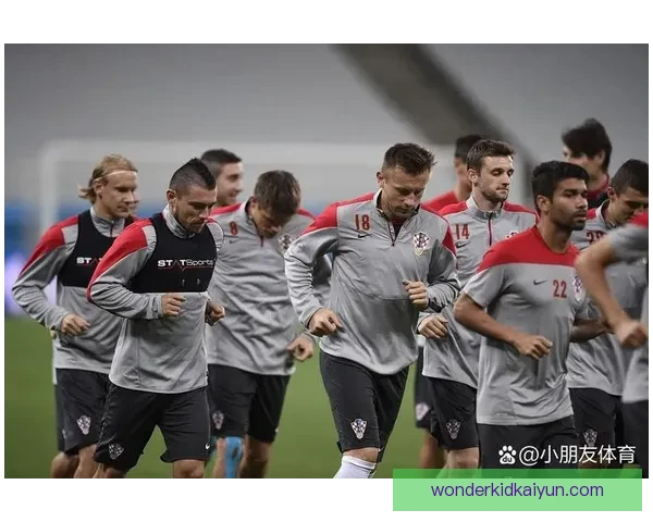 克罗地亚2026末代阵容备受期待，球队新星或将迎来重要考验